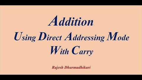 Addition using direct addressing mode with carry | 8bit addition using direct addressing mode