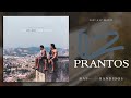 02. Sant & LP Beatzz Drop New Track 'PRANTOS' đ¶ | RapDosNovosBandidos