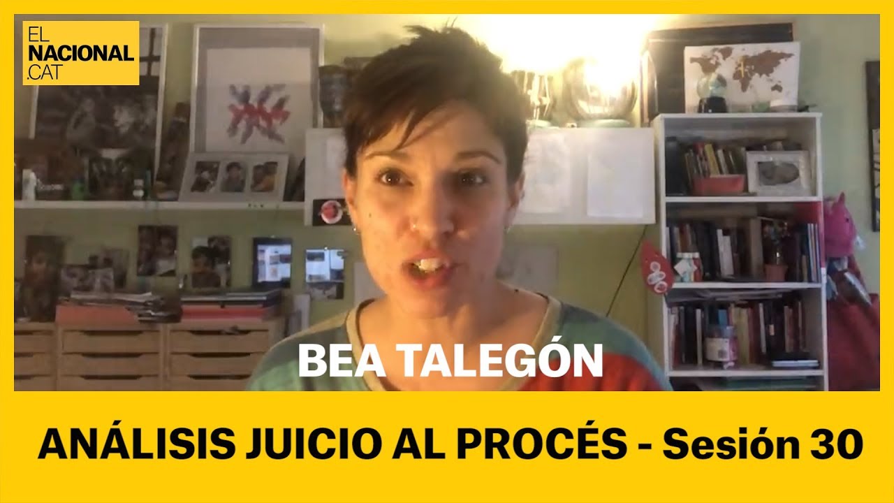 el nacional sucesos Bea Talegón | Juicio al procés (sesión 30)