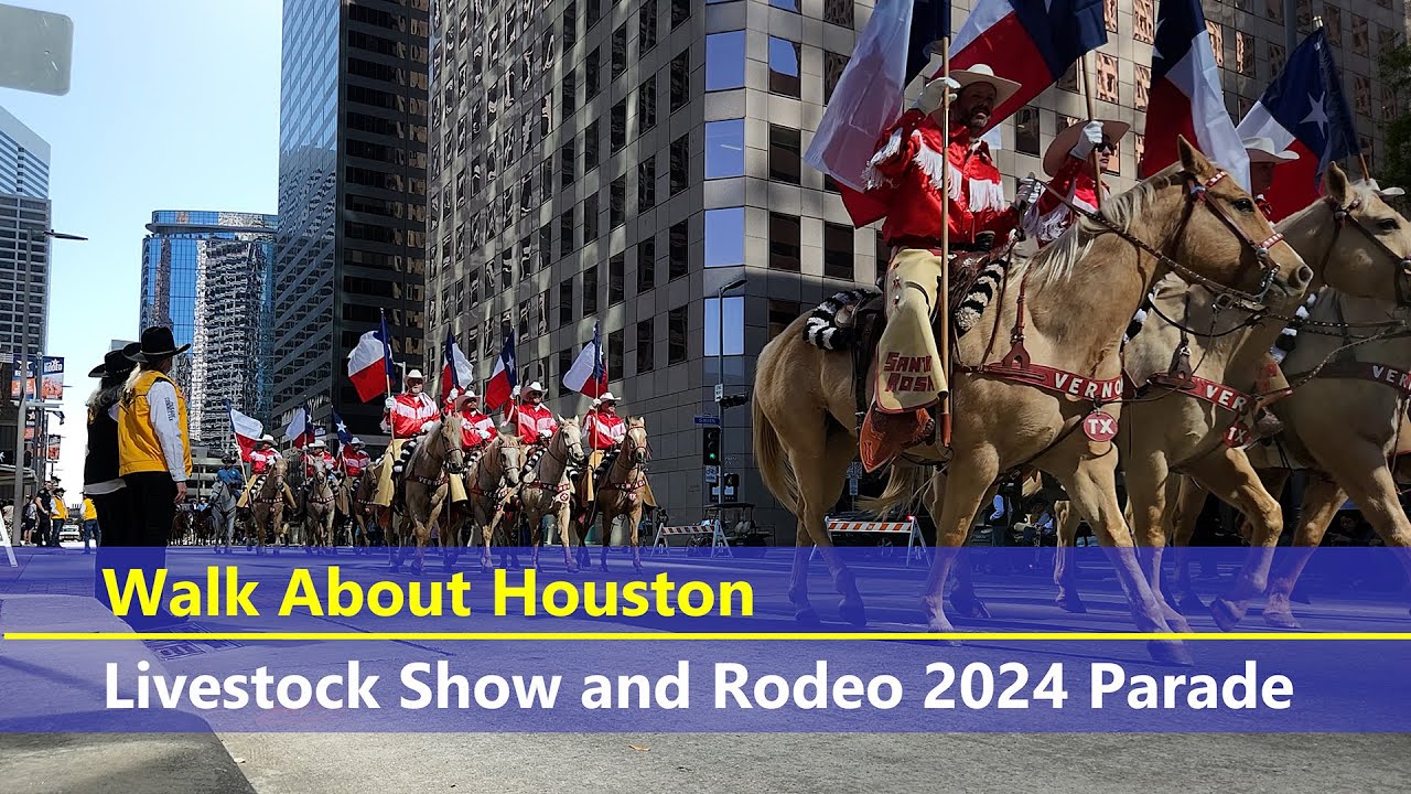 Walk About Houston - Livestock Show and Rodeo 2024 Parade - YouTube