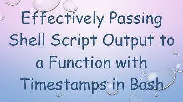 Effectively Passing Shell Script Output to a Function with Timestamps in Bash