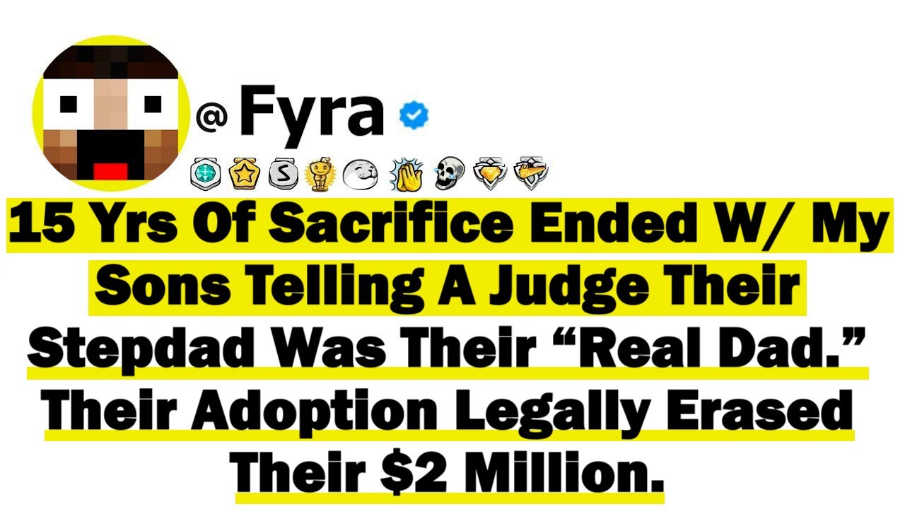 After 15 Yrs Of Sacrifice Ended W/ My Sons Telling A Judge Their Stepdad Was Their “Real Dad” Their