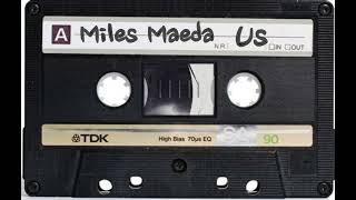 Miles Maeda  - Us Side 1