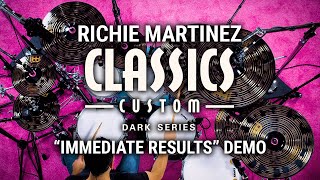 Meinl Cymbals - Classics Custom Dark - Richie Martinez "Immediate Results" Demo