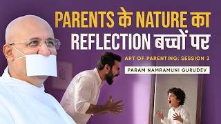 Art of Parenting Programme Day - 3 | Param Namramuni Gurudev | 21 Aug, 26