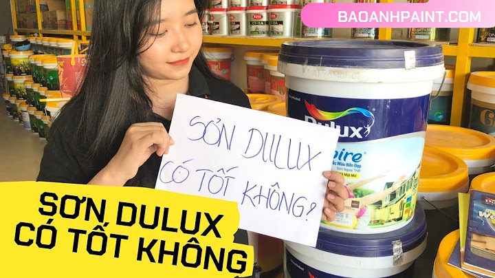 Mở đại lý sơn dulux cần bao nhiêu vốn năm 2024