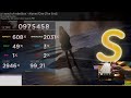 Osu!Liveplay | A crowd of rebellion - Alone//Dite [The End]