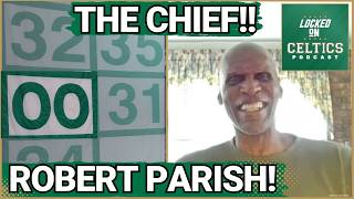 Celtics LEGEND Robert Parish on Tatum and Brown, His Childhood, Bill Walton, Love For Boston