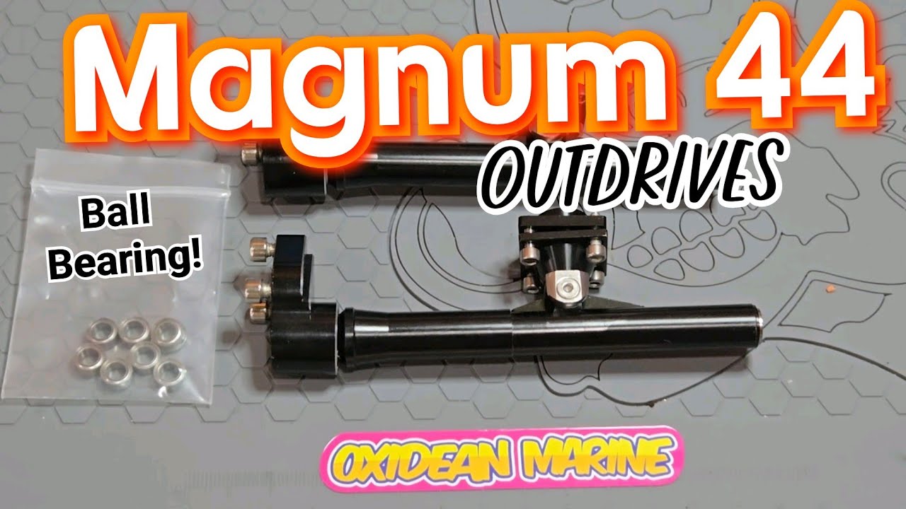Magnum 44 Rc Boat Precision Ball Bearing Outdrives! - YouTube