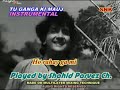 Tu ganga ki mauj instrumental with lyrics by shahid parvez ch