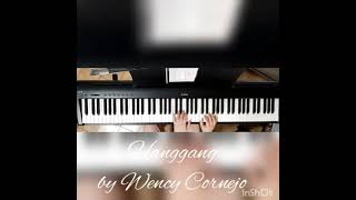 Video thumbnail of "Hanggang by Wency Cornejo piano cover by Arlene Sicerio"
