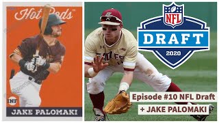 Behind the Dish Episode #11 NFL Draft...Featuring Jake Palomaki (Part 1 of 2)