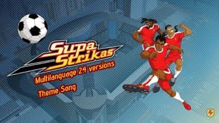 Supa Strikas multilanguage (24 Versions) theme song