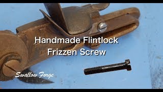 Handmade Screw for a Flintlock Frizzen: Swallow Forge