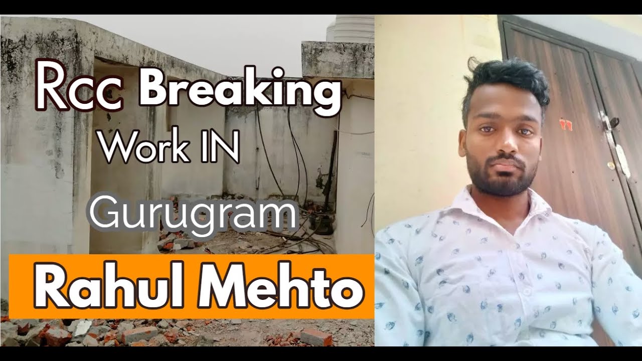 rcc-breaking-work-in-gurugram-near-iffco-chowk-rahul-mehto