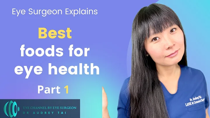 Best Foods for Eye Health Part 1 | Eye Surgeon Explains #draudreytai
