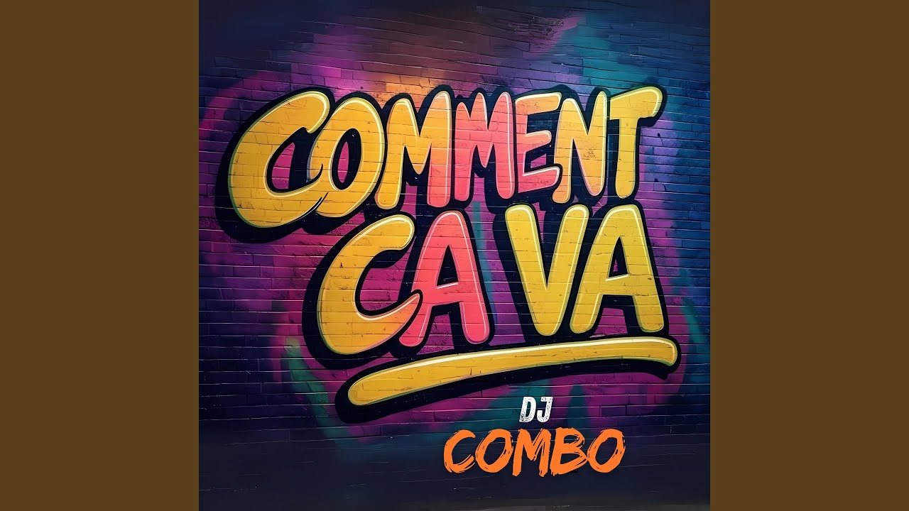 Comment Ca Va (Extended mix)