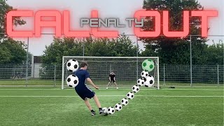 CALL-OUT PENALTY CHALLENGE!⚽️🥅