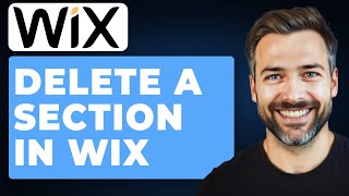 How to Delete a Section in Wix Editor (2026 Guide)
