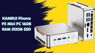 Small Size Big Speed – KAMRUI P2 Mini PC Desktop Review