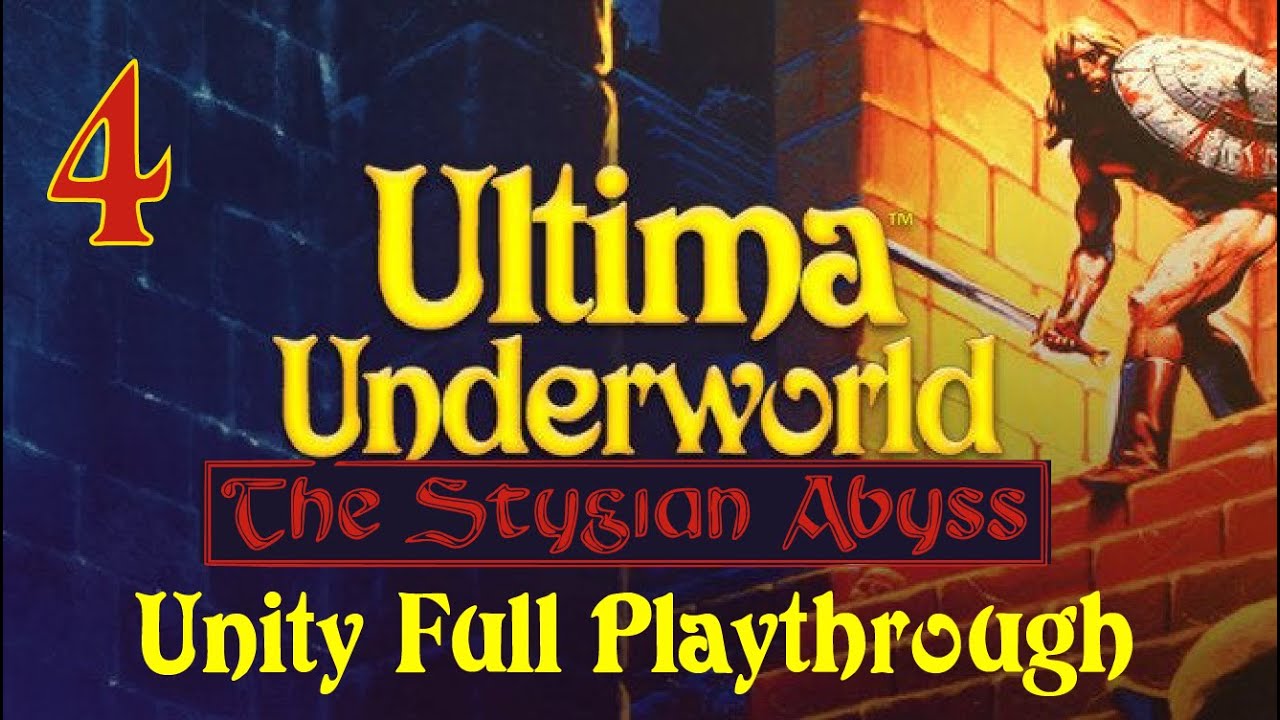 Ultima Underworld: The Stygian Abyss | Unity Pt 4 (Full Game)