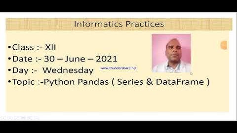 Class XII Informatics Practices 30 06 2021 By Mr.  Praveen Singh