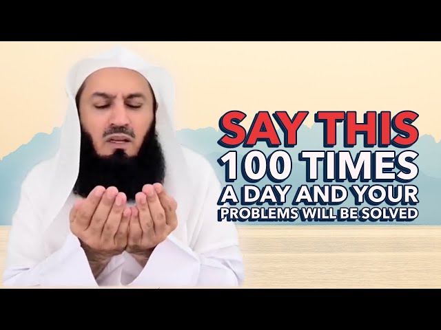 Say these 3 Dua's & nothing will go wrong in your life | Mufti Menk class=