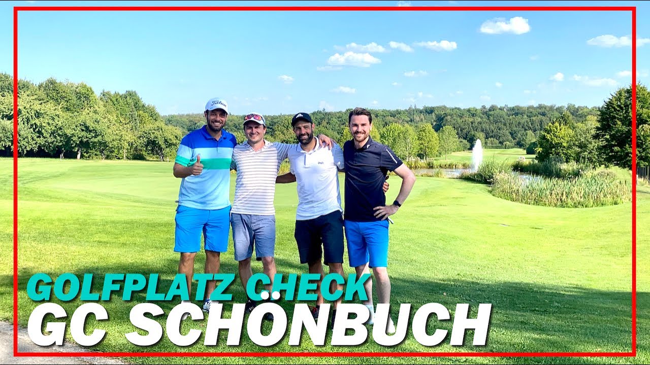 GOLFPLATZ CHECK | GC SCHÖNBUCH | 18 LOCH | SCHLAG FÜR SCHLAG