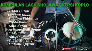 sholawat tibbil qulub full album (kumpulan lagu sholawat terbaru)