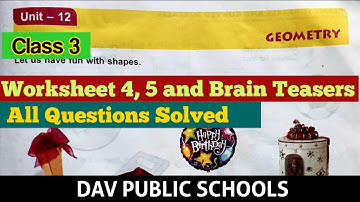 DAV class 3 maths unit 12 Geometry worksheet 4, 5 and brain teasers