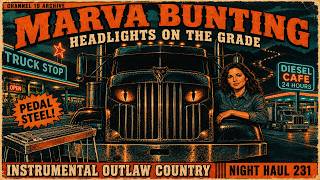 Marva Bunting — Headlights on the Grade | Lost 1972 Instrumental Trucking Country from Channel 19