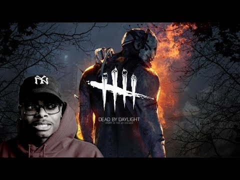 Dead By Daylight...Im Scared... - Dead By Daylight...Im Scared...