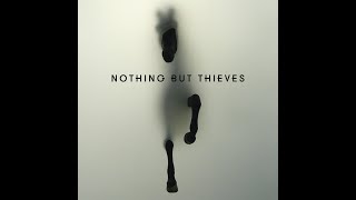 Nothing But Thieves - Excuse Me (Instrumental)