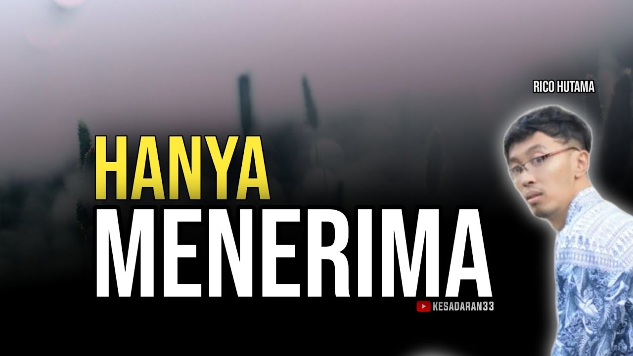 🔴  LEBIH DALAM MEMAHAMI LETTING IN