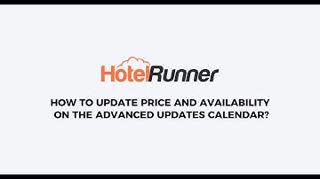 How to update rates and availability using the Advanced Updates Calendar