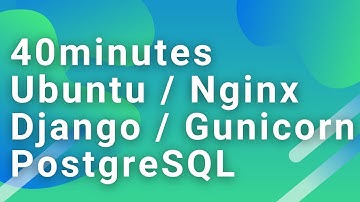 40分でUbuntu Nginx PostgreSQL Django Gunicornの環境構築