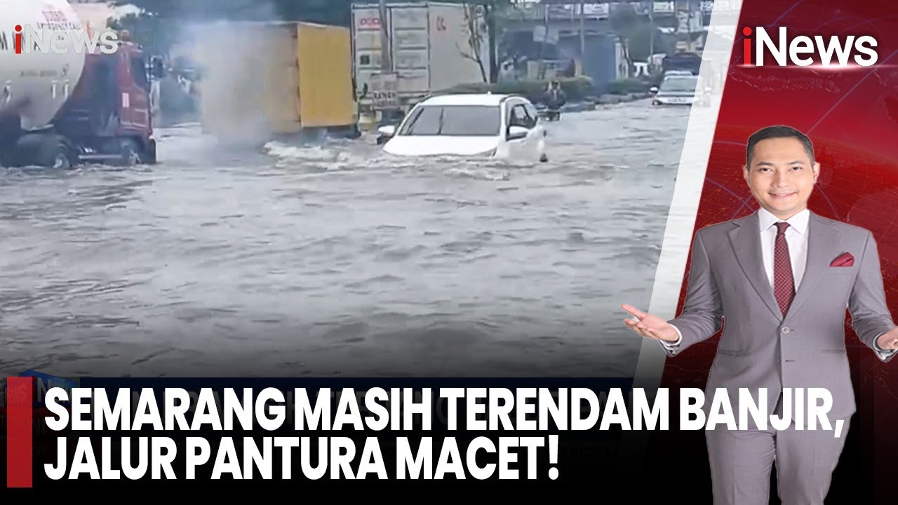 Semarang Masih Terendam Banjir, Jalur Pantura Macet | iNews Terkini (28/10)