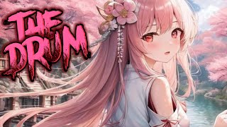 nightcore - The drum 《 lyrics 》