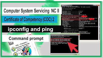 ipconfig and ping comand prompt - CSS COC2