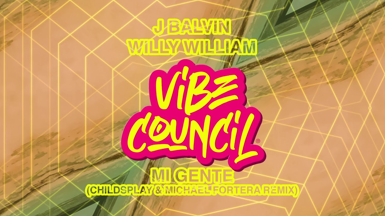 J Balvin, Willy William - Mi Gente (ChildsPlay & Michael Fortera Remix)