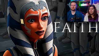 Реакция на Ahsoka Tano  - Faith