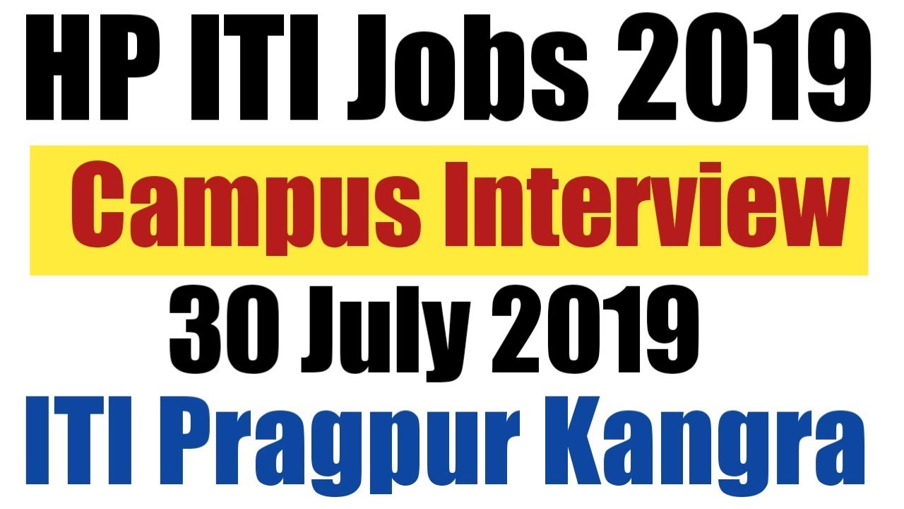 HP ITI jobs 2019 | Campus interview iti Pargpur Kangra