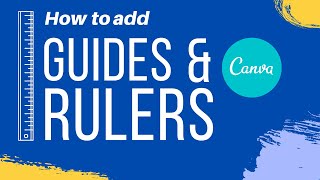 Canva: How To Add Grid Lines, Guides and Rulers (New FREE Feature 2020)