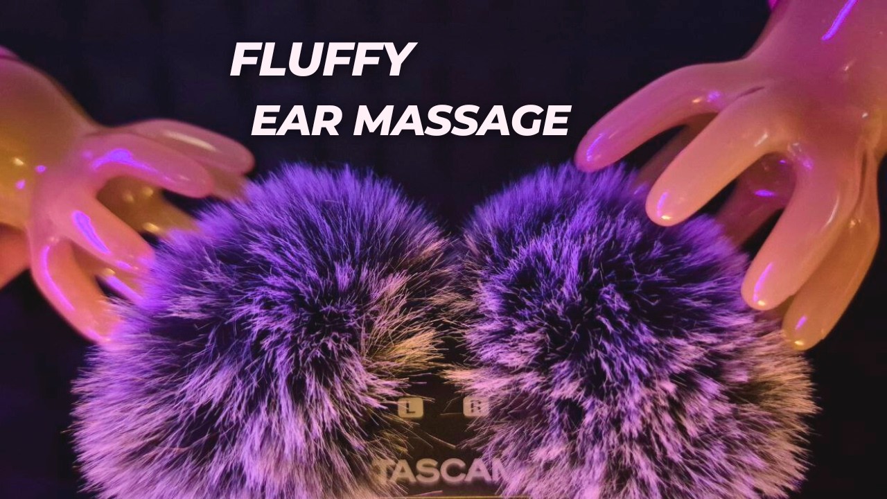 Ultra Fluffy Ear Massage for Sleep (No Talking ASMR)