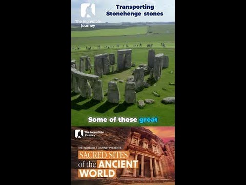 The Incredible Journey of Stonehenge's Monolithic Giants