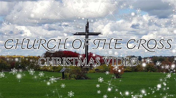 CHURCH OF THE CROSS - MERRY CHRISTMAS