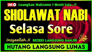 SHOLAWAT PENARIK REZEKI PALING DAHSYAT, Sholawat Nabi Muhammad SAW, SALAWAT JIBRIL PALING MERDU