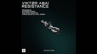 Viktor Abai Resistance Original Mix