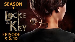 Locke and Key Season 1 Episode 9 and 10 Explained in Hindi/Urdu | Locke & Key web series explained