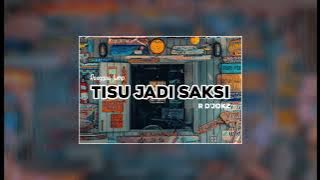 Reaggae jump TISU JADI SAKSI_viral Tiktok_R D'JOKZ Nww‼️